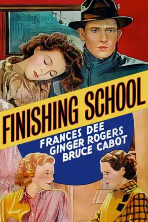 Постер к фильму "Finishing School" #916024