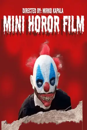 Постер к фильму "Mini horor film" #779278