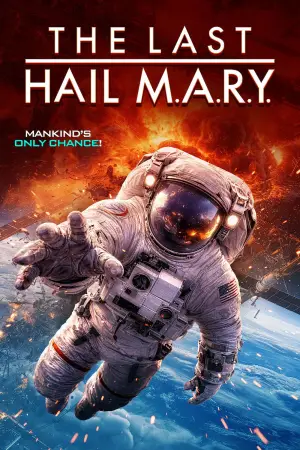 Постер к фильму "The Last Hail Mary" #768375