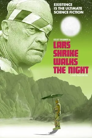 Постер к фильму "Lars Shrike Walks the Night"