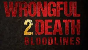 Задник к фильму "Wrongful Death 2: Bloodlines" #778707