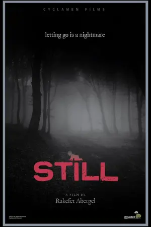 Постер к фильму "Still"