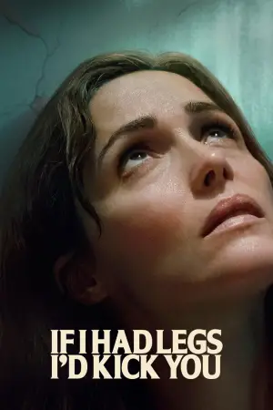 Постер к фильму "Я бы тебя пнула, если бы могла" #519181
