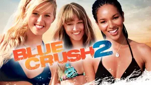 Видео к фильму Голубая волна 2 | Blue Crush 2 Trailer