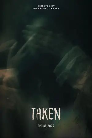 Постер к фильму "TAKEN" #714068