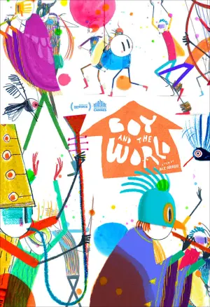 Постер к фильму "Мальчик и мир" #440979