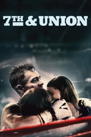 Постер к фильму "7th & Union"