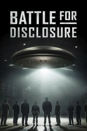 Постер к фильму "Battle for Disclosure"