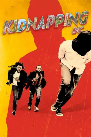Постер к фильму "Kidnapping Inc." #762677