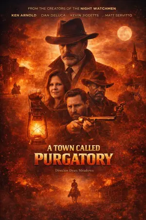 Постер к фильму "A Town Called Purgatory" #779955