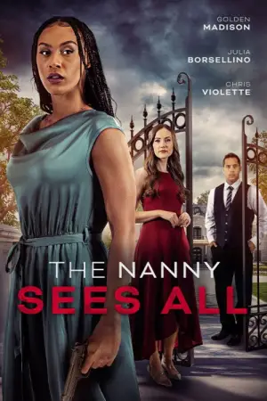 Постер к фильму "The Nanny Sees All" #782913