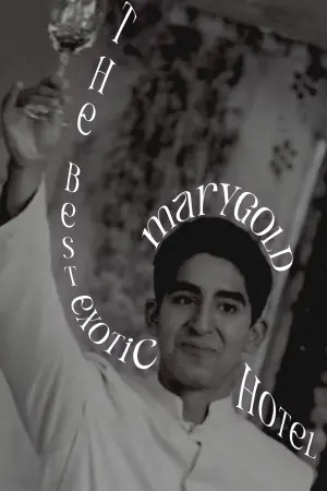 Постер к фильму "Отель «Мэриголд»: Лучший из экзотических" #449473