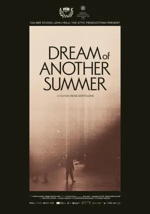 Постер к фильму "Dream of Another Summer" #787126