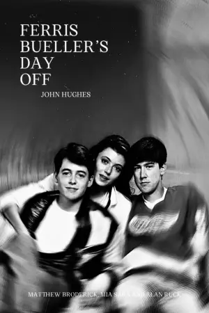 Постер к фильму "Выходной день Ферриса Бьюллера" #674860