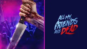 Задник к фильму "Все мои друзья мертвы" #806019