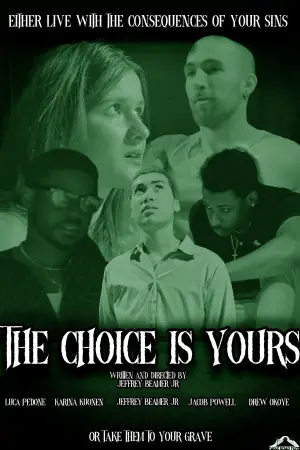 The Choice is Yours