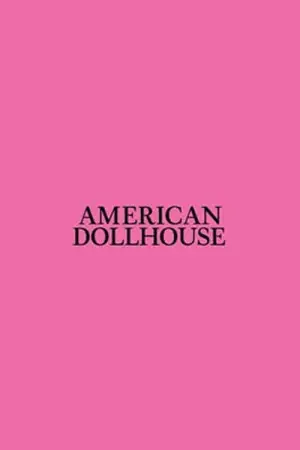 American Dollhouse