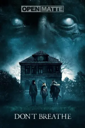 Постер к фильму "Не дыши" #61290
