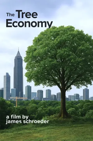 Постер к фильму "The Tree Economy" #775527