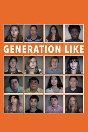 Постер к фильму "Generation Like"