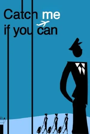 Постер к фильму "Поймай меня, если сможешь" #25216