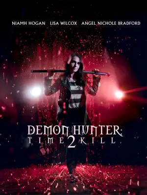 Постер к фильму "Demon Hunter: Time 2 Kill" #912663