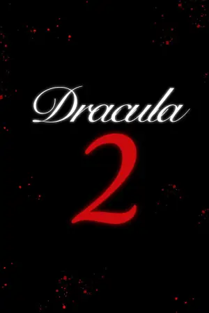 Постер к фильму "Dracula 2" #789387