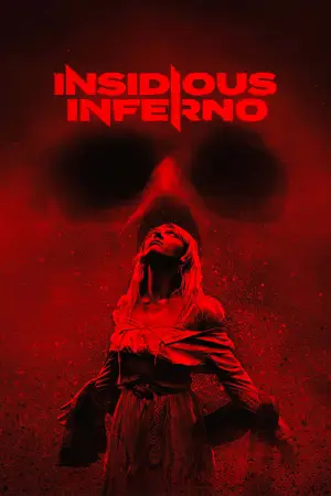 Постер к фильму "Insidious Inferno" #830292
