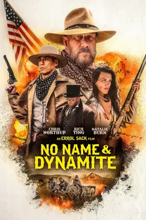 Постер к фильму "No Name and Dynamite"