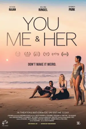 Постер к фильму "You, Me & Her" #944166