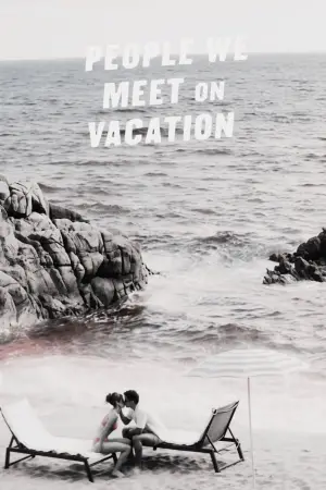 Постер к фильму "Отпуск на двоих" #518870