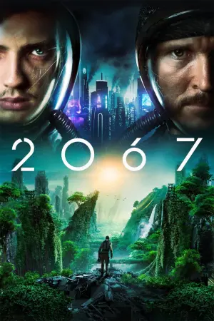 Постер к фильму "2067: Петля времени" #128940