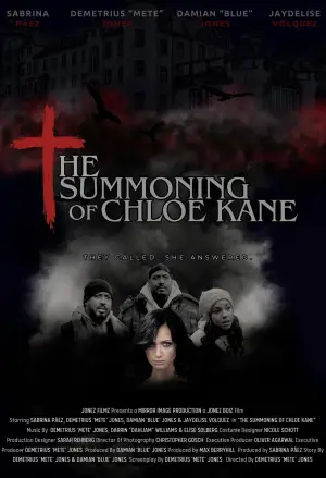 Постер к фильму "The Summoning of Chloe Kane" #773853