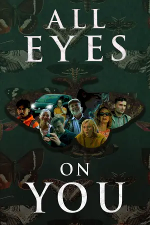 Постер к фильму "All Eyes On You" #788010