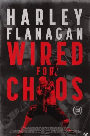Постер к фильму "Harley Flanagan: Wired for Chaos" #922276