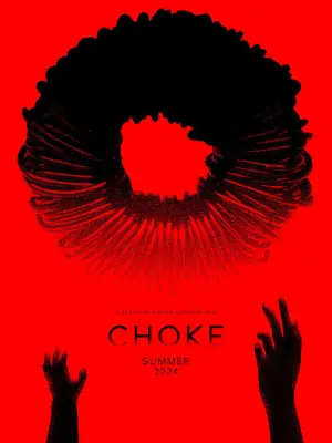 Постер к фильму "CHOKE" #782588