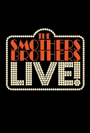 Постер к фильму "The Smothers Brothers: LIVE!"