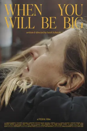 Постер к фильму "When You Will Be Big"