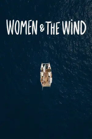 Постер к фильму "Women & the Wind" #720204