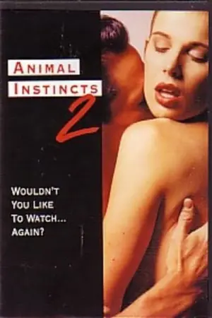 Постер к фильму "Animal Instincts II"