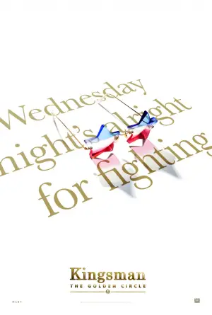 Постер к фильму "Kingsman: Золотое кольцо" #605704