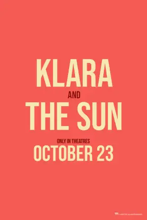 Постер к фильму "Klara and the Sun" #925563