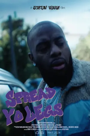 Постер к фильму "Spread Yo Legs"