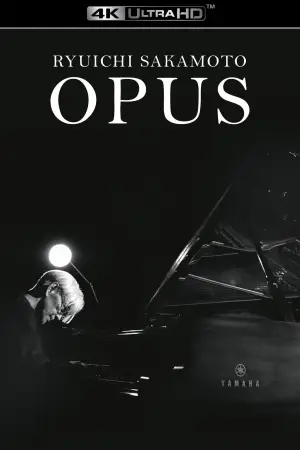 Постер к фильму "Ryuichi Sakamoto: Opus" #791159