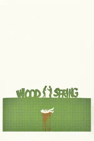 Постер к фильму "Woodspring" #789518