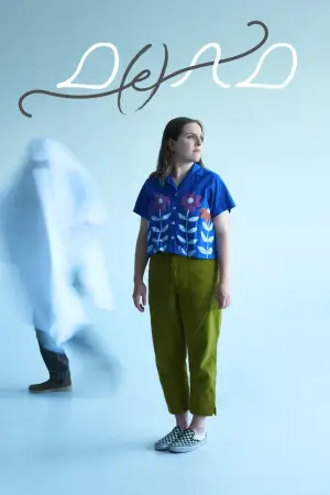 Постер к фильму "D(e)AD"