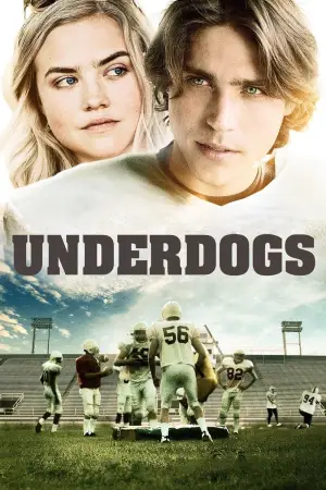 Постер к фильму "Underdogs"