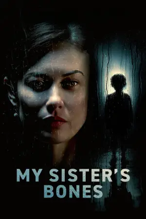 Постер к фильму "My Sister