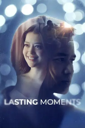 Постер к фильму "Lasting Moments"