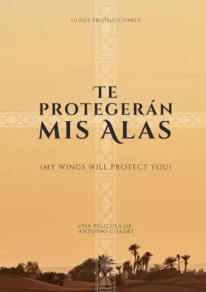 Постер к фильму "Te protegerán mis alas"
